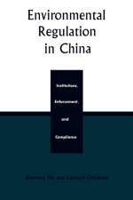 Environmental Regulation in China af Xiaoying Ma