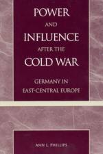 Power and Influence after the Cold War af Ann L. Phillips