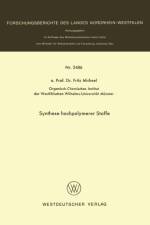 Synthese Hochpolymerer Stoffe af Fritz Micheel