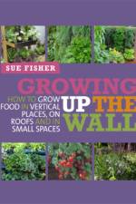 Growing Up the Wall af Sue Fisher