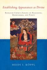 Establishing Appearances as Divine af Heidi I. Koppl