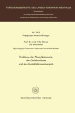 Probleme Der Phenylketonurie, Der Galaktosamie Und Des Galaktokinasemangels af Fritz Menne