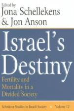 Israel's Destiny af Jon Anson