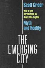 The Emerging City af Scott Greer