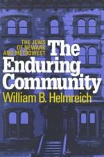 The Enduring Community af William B. Helmreich