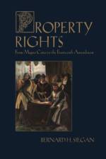 Property Rights af Bernard Siegan
