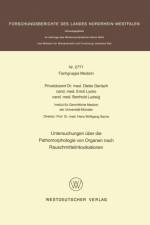Untersuchungen UEber Die Pathomorphologie Von Organen Nach Rauschmittelintoxikationen af Dieter Gerlach