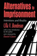 Alternatives to Imprisonment af Ulla V. Bondeson
