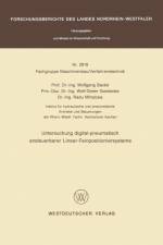 Untersuchung Digital-Pheumatisch Ansteuerbarer Linear-Feinpositionier- Systeme af Wolfgang Backé
