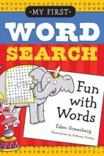 My First Word Search: Fun with Words af Eden Greenberg