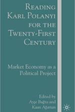 Reading Karl Polanyi for the Twenty-First Century af A. Bugra