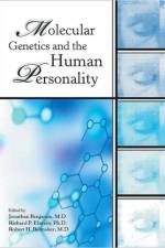 Molecular Genetics and the Human Personality