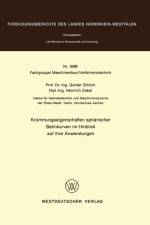Krummungseigenschaften Spharischer Bahnkurven Im Hinblick Auf Ihre Anwendungen af Gunter Dittrich