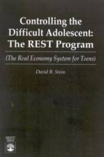 Controlling the Difficult Adolescent af David B. Stein