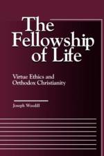 The Fellowship of Life af Joseph Woodill