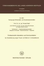 Professionelle Interaktion Und Kommunikation af Renate Wald