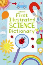 First Illustrated Science Dictionary af Kirsteen Robson