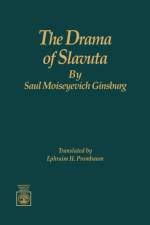 The Drama of Slavuta by Saul Moiseyevich Ginsburg af Ephraim H. Prombaum