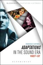 Adaptations in the Sound Era af Dr. Deborah (De Montfort University Cartmell
