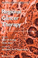 Regional Cancer Therapy