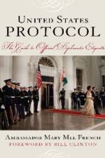 United States Protocol af Ambassador Mary Mel French