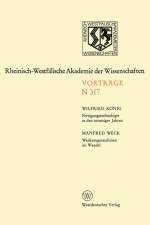 Fertigungstechnologie in Den Neunziger Jahren. Werkzeugmaschinen Im Wandel af Wilfried Koenig