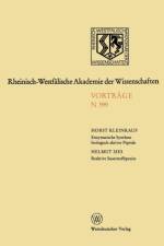 Enzymatische Synthese Biologisch Aktiver Antibiotikapeptide Und Immunologisch Suppressiver Cyclosporinderivate. Reaktive Sauerstoffspezies: Prooxidantien Und Antioxidantien in Biologie Und Medizin af Horst Kleinkauf