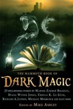 The Mammoth Book of Dark Magic af Mike Ashley