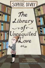 The Library of Unrequited Love af Sophie Divry
