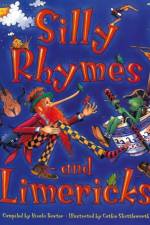 Silly Rhymes and Limericks