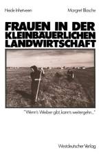 Frauen in Der Kleinbauerlichen Landwirtschaft af Margret Blasche