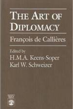 The Art of Diplomacy af H. M.A. Keens-Soper