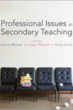 Professional Issues in Secondary Teaching