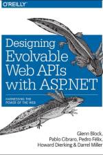 Designing Evolvable Web APIs with ASP.NET af Glenn Block