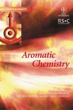 Aromatic Chemistry af Hepworth
