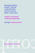 Adaptive and Natural Computing Algorithms