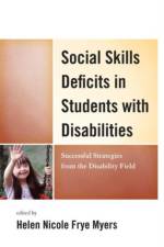 Social Skills Deficits in Students with Disabilities af H. Nicole Myers