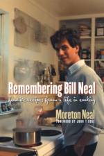 Remembering Bill Neal af Moreton Neal