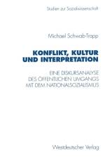 Konflikt, Kultur Und Interpretation af Michael Schwab-Trapp