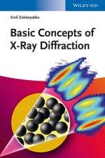 Basic Concepts of X-Ray Diffraction af Emil (Technion-Israel Institute of Technology Zolotoyabko