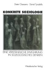 Konkrete Soziologie af Daniel Tyradellis