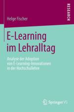 E-Learning Im Lehralltag af Helge Fischer