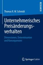 Unternehmerisches Preisanderungsverhalten af Thomas R W Schmidt