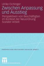 Zwischen Anpassung Und Ausstieg af Ulrike Eichinger