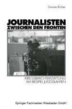 Journalisten Zwischen Den Fronten af Simone Richter