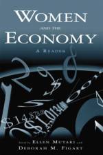 Women and the Economy: A Reader af Ellen Mutari