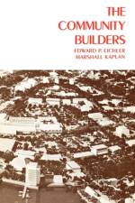 The Community Builders af Edward P. Eichler