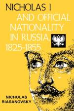 Nicholas I and Official Nationality in Russia 1825 - 1855 af Nicholas V. Riasanovsky