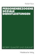 Personenbezogene Soziale Dienstleistungen af Rudolph (Heinrich Heine University of Dusseldorf) Bauer