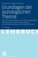 Grundlagen Der Soziologischen Theorie af Wolfgang Ludwig Schneider